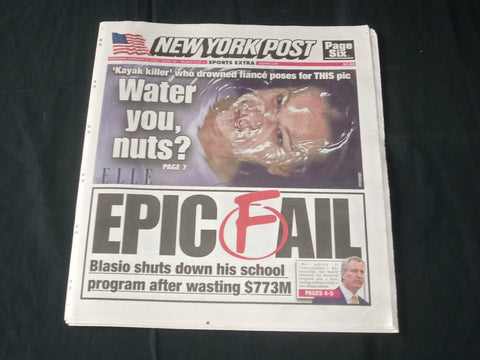 2019 FEBRUARY 27 NEW YORK POST NEWSPAPER - DE BLASIO SHUTS DOWN SCHOOL PROGRAM