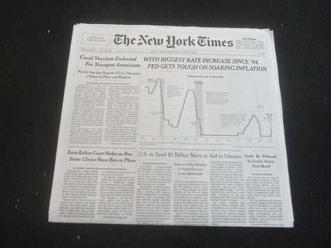 2022 JUNE 16 NEW YORK TIMES-WITH BIGGEST RATE INCREASE SINCE '94 FED GETS TOUGH