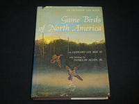 1973 GAME BIRDS OF NORTH AMERICA HARDCOVER BOOK BY LEONARD LEE RUE - I 1978