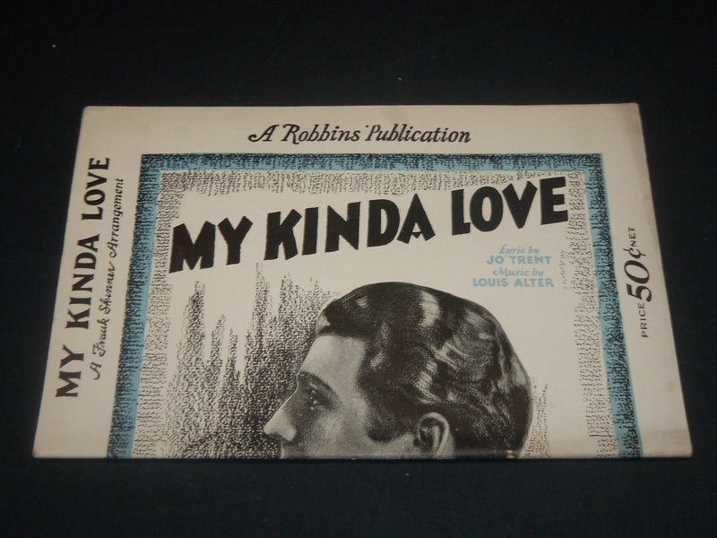1929 MY KINDA LOVE MUSIC FOLIO - JO' TRENT - LOUIS ALTER - J 5661