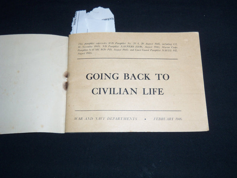 1946 FEBRUARY GOING BACK TO CIVILIAN LIFE PAMPHLET - WAR AND NAVY DEPT - J 8825