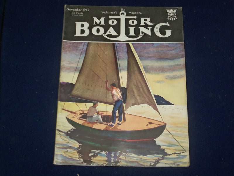 1942 NOVEMBER MOTOR BOATING MAGAZINE - THE YACHTSMEN'S MAGAZINE - B 6611