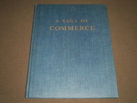 1947 A SAGA OF COMMERCE BY C. TENNANT & SONS BOOK - KD 4251