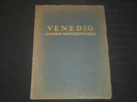 1927 VENEDIG BAUTEN UND BILDWERKE BY DR. S. GUYER - GERMAN - NICE PHOTOS- J 5457