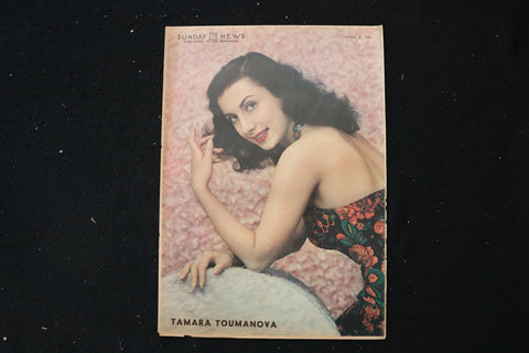 1944 AUG 20 SUNDAY NEW YORK NEWS MAGAZINE - TAMARA TOUMANOVA COVER - E 26156