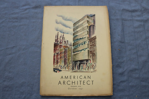 1931 OCTOBER THE AMERICAN ARCHITECT MAGAZINE - PHOTOS, STORIES & ADS - ST 5507N