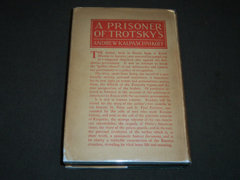 1920 A PRISONER OF TROTSKYS BY ANDREW KALPASCHNIKOFF BOOK - KD 5781
