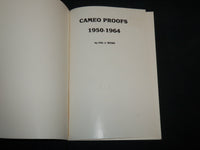1984 CAMEO PROOFS 1950-1964 SOFTCOVER BOOK BY VAL J. WEBB - KD 6929