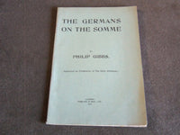 1917 THE GERMANS ON THE SOMME SOFTCOVER BOOK BY PHILIP GIBBS - J 7189