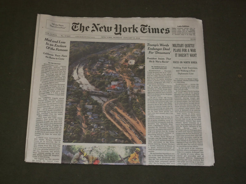 2018 JANUARY 15 NEW YORK TIMES - CALIFORNIA MUDSLIDES - TRUMP ENDAGERS DREAMERS