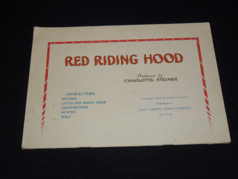 1944 RED RIDING HOOD BOOK PRODUCED BY CHARLOTTE STEINER - NICE ILLUS. - J 7468
