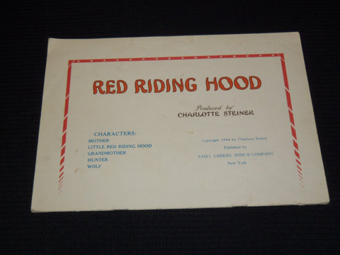 1944 RED RIDING HOOD BOOK PRODUCED BY CHARLOTTE STEINER - NICE ILLUS. - J 7468