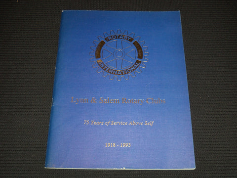1993 LYNN & SALEM ROTARY CLUBS PROGRAM - 75 YEARS OF SERVICE - J 8047