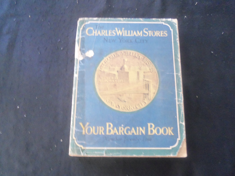 1918 THE CHARLES WILLIAM STORES CATALOG - NEW YORK CITY - GREAT FASHION - R 93O