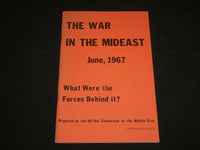 1967 JUNE THE WAR IN THE MIDEAST SOFTCOVER BOOK BY RITA FREED - J 6542