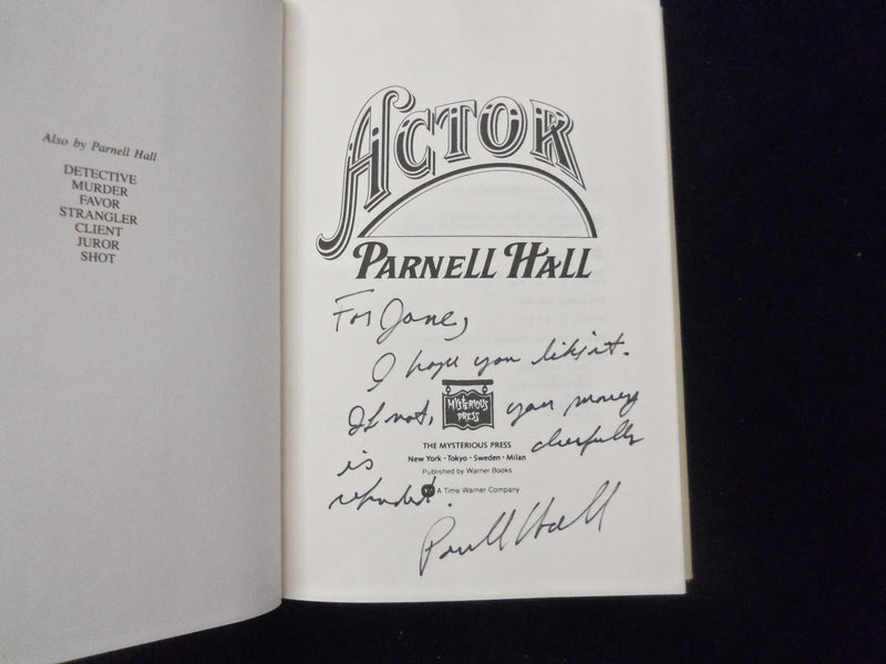 1993 ACTOR HARDCOVER BOOK - INSCRIBED BY PARNELL HALL - KD 8559