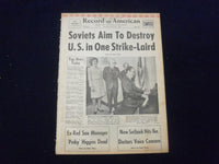 1969 MAR 22 BOSTON RECORD AMERICAN NEWSPAPER-SOVIETS AIM TO DESTROY U.S.-NP 6338