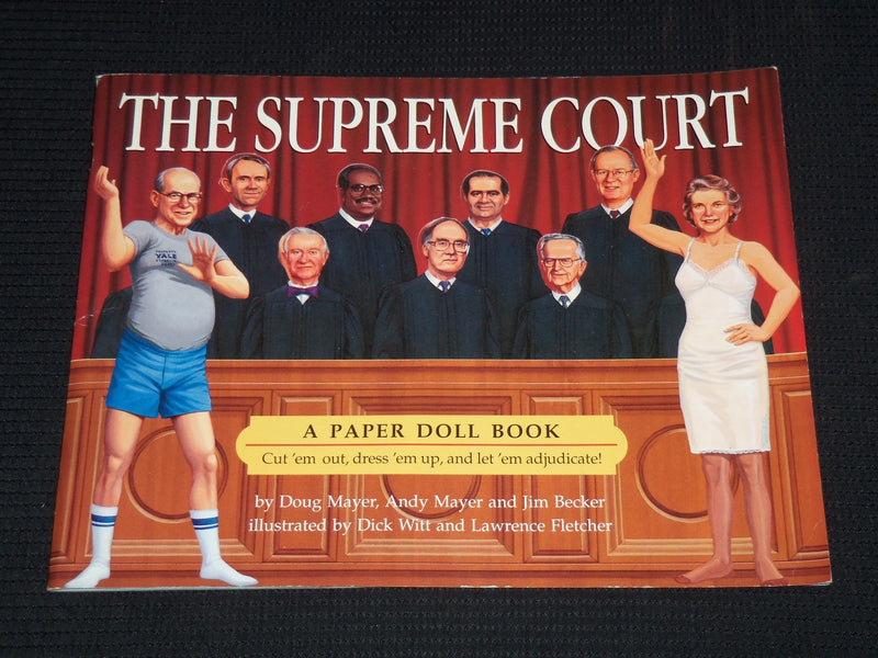 1993 THE SUPREME COURT PAPER DOLL BOOK BY DOUG MAYER - BECKER - J 7878