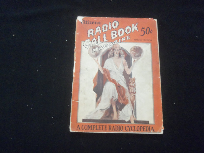 1928 MARCH CITIZENS RADIO CALL BOOK - A COMPLETE RADIO CYCLOPEDIA - B 432G
