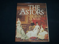 1979 THE ASTORS HARDCOVER BOOK BY VIRGINIA COWLES - NICE PRINTS - KD 7262