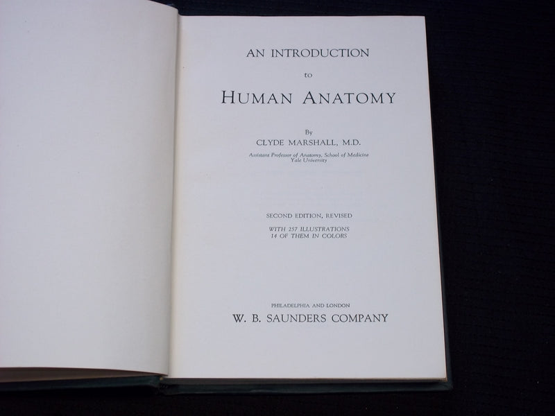 1939 AN INTRUDCTION TO HUMAN ANATOMY HARDCOVER BOOK BY CLYDE MARSHALL - KD 7611