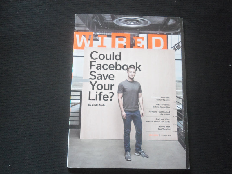2016 DECEMBER WIRED MAGAZINE - MARK ZUCKERBERG COVER - B 5338Q
