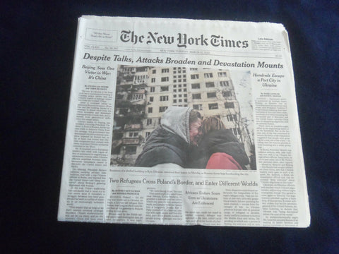2022 MARCH 15 NEW YORK TIMES -DESPITE TALKS, ATTACKS BROADEN, DEVASTATION MOUNTS