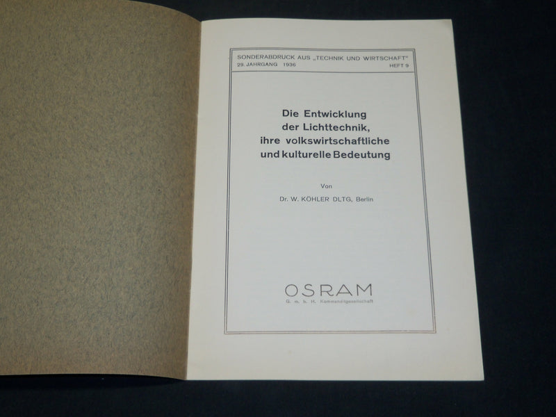 1936 DIE ENTWICKLUNG DE LICHTTECHNIK GERMAN BOOK BY DR. W. KOHLER - J 5904
