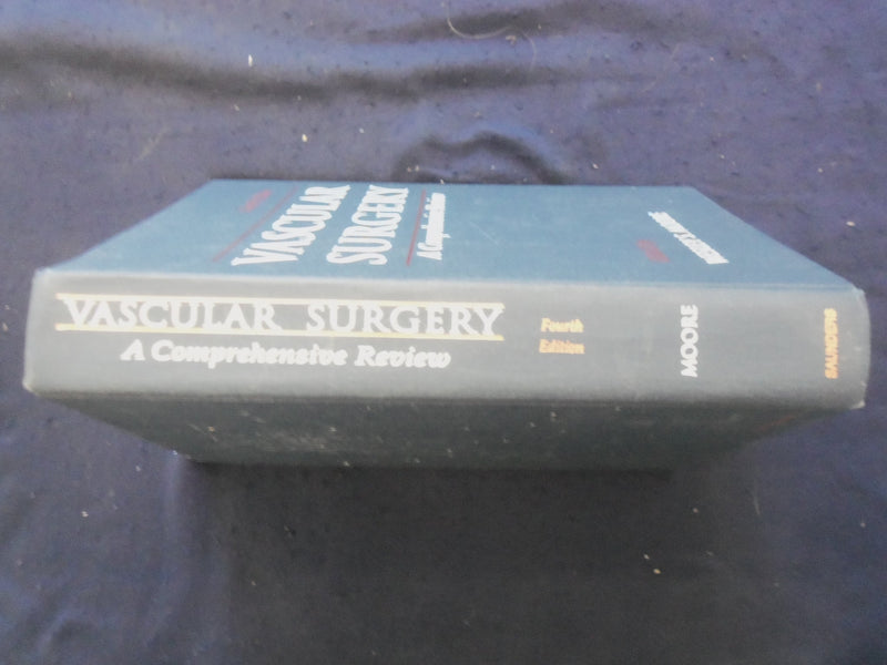 1993 VASCULAR SURGERY HARDCOVER BOOK -4TH EDITION - BY WESLEY S. MOORE - KD 8897