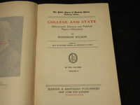 1925 THE PUBLIC PAPERS OF WOODROW WILSON COLLEGE & STATE VOLUME 1 & 2 - KD 1434