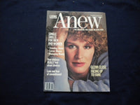 1984 LIVING ANEW MAGAZINE - PREMIER ISSUE - GLENN CLOSE COVER - B 2875N