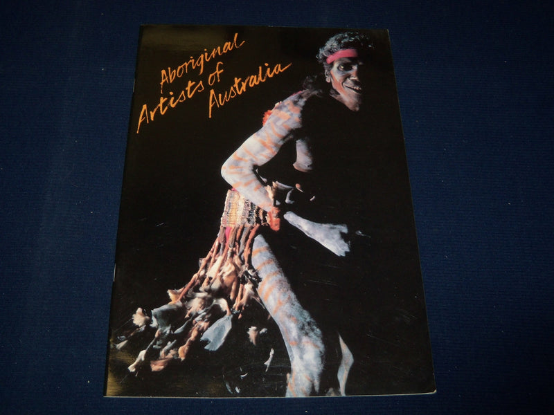 1981 ABORIGINAL ARTISTS OF AUSTRALIA PROGRAM - GREAT PHOTOS - J 5100