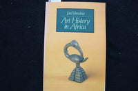 1984 ART HISTORY IN AFRICA SOFTCOVER BOOK BY JAN VANSINA - KD 9842