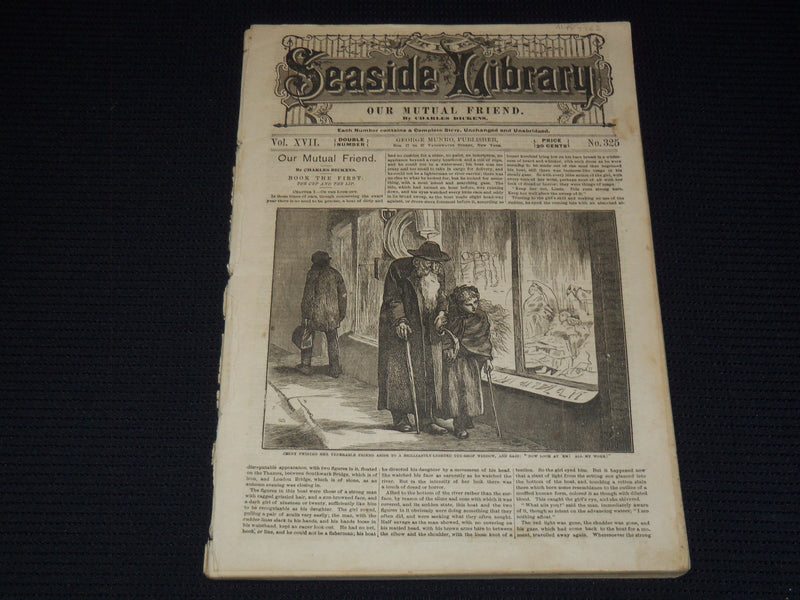 1879 SEASIDE LIBRARY OUR MUTUAL FRIEND ISSUE NO. 325 - CHARLES DICKENS - J 7926