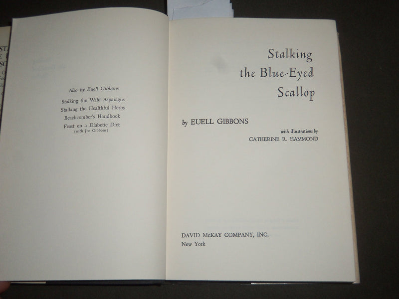 1970 STALKING THE BLUE-EYED SCALLOP BY EUELL GIBBONS SIXTH PRINTING - KD 4389