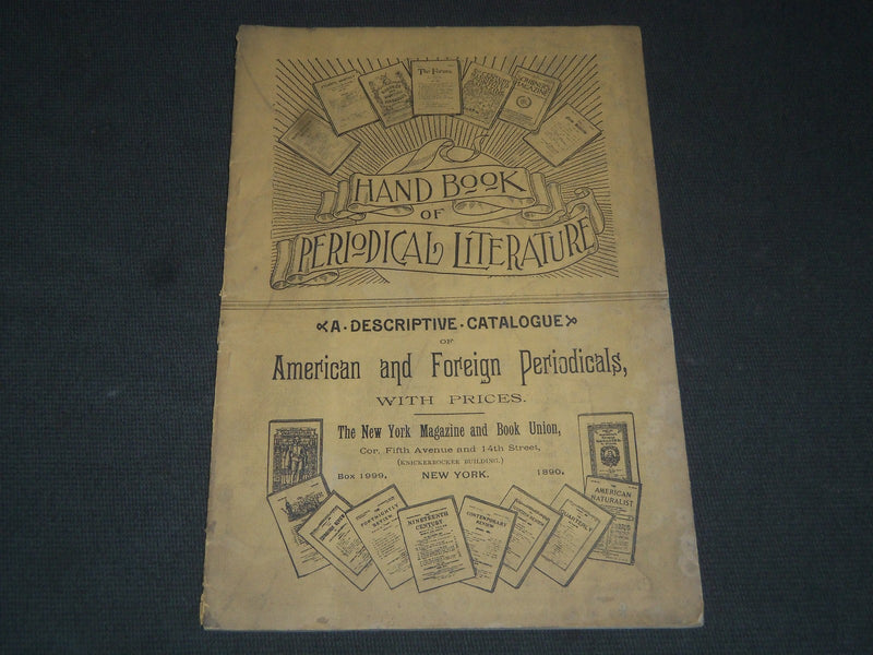 1890 HANDBOOK OF AMERICAN & FOREIGN PERIODICALS LITERATURE CATALOGUE - J 5215