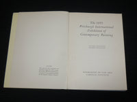 1955 PITTSBURGH INTERNATIONAL EXHIBITION OF CONTEMPORARY PAINTING BOOK - J 7029