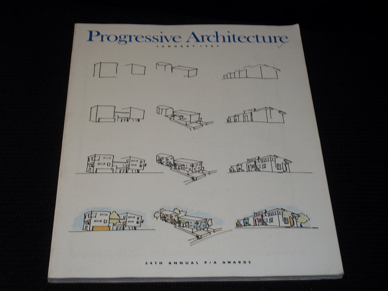 1987 JANUARY PROGRESSIVE ARCHITECTURE MAGAZINE - 34 ANNUAL P/A AWARDS - E 4100