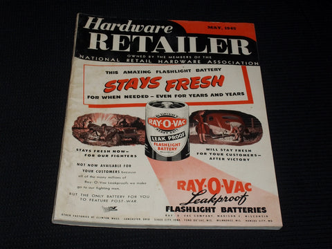 1945 MAY HARDWARE RETAILER MAGAZINE - RAY-O-VAC COVER - E 3559