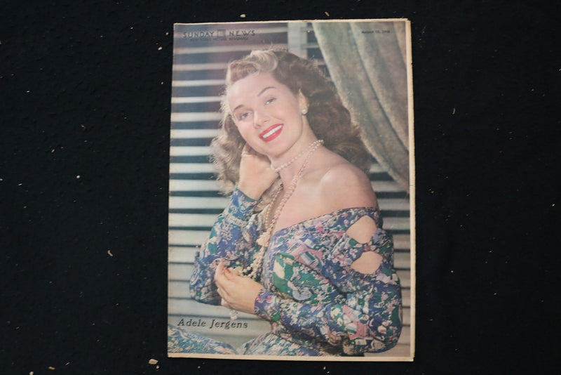 1948 AUGUST 15 SUNDAY NEW YORK NEWS MAGAZINE - ADELE JERGENS COVER - E 26161