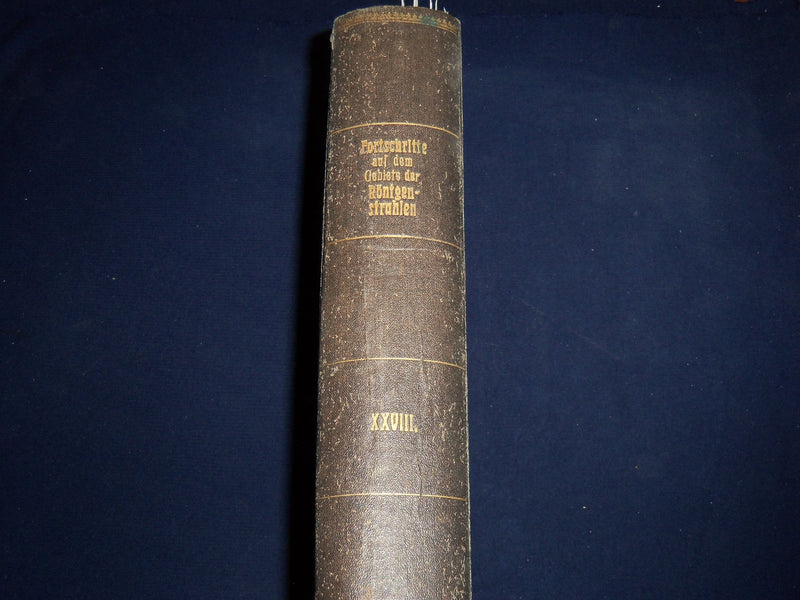 1921-1922 FORTSCHRITLE AUF DEMGEBIETE DER RONTGENSTRAHLEN VOLUME - KD 2951P