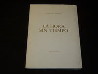 1988 LA HORA SIN TIEMPO BOOK BY ALBERTO LACROZE - FIRST EDITION - I 1863