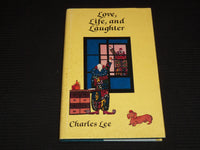 1990 LOVE LIFE AND LAUGHTER HARDCOVER BOOK SIGNED BY CHARLES LEE - KD 7731