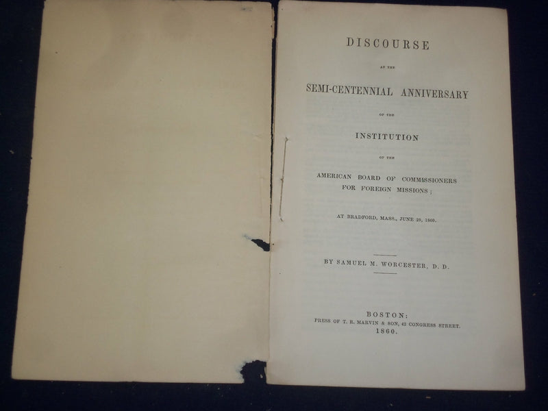 1860 COMMISSOINERS FOR FOREIGN MISSIONS DISCOURSE- SEMI-CENTENNIAL ANNIV- J 4460
