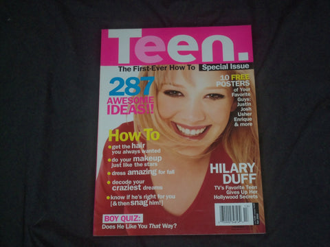 2002 FALL TEEN THE FIRST-EVER HOW TO SPECIAL ISSUE - HILARY DUFF COVER- B 632