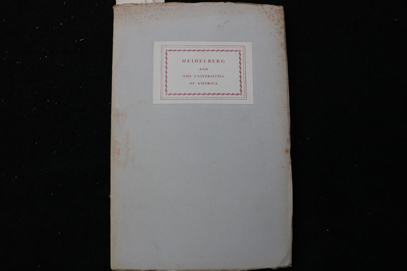 1936 HEIDELBERG AND THE UNIVERSITIES OF AMERICA SOFTCOVER BOOK - K 2909