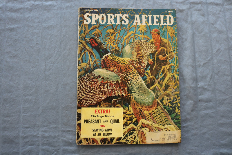 1956 NOVEMBER SPORTS AFIELD MAGAZINE - PHEASANT AND QUAIL COVER - SP 6175L