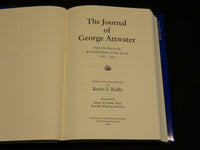 2002 THE JOURNAL OF GEORGE ATTWATER BOOK EDITED BY KEVIN S. REILLY - KD 6041