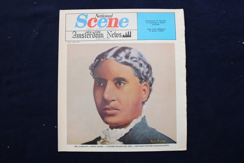 1974 APRIL-MAY NATIONAL SCENE NEWSPAPER SUPPLEMENT - CHARLOTTE GRIMKE - NP 8832