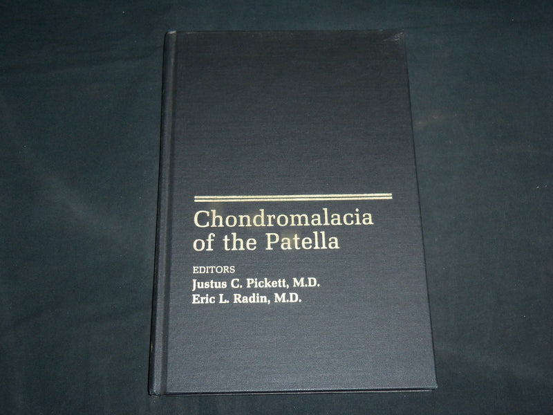 1983 CHONDROMALACIA OF THE PATELLA HARDCOVER BOOK BY PICKETT & RADIN - KD 7055